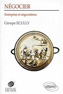 Négocier : Entreprise et négociations