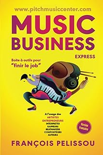 Music Business Express: Boite à outils à l